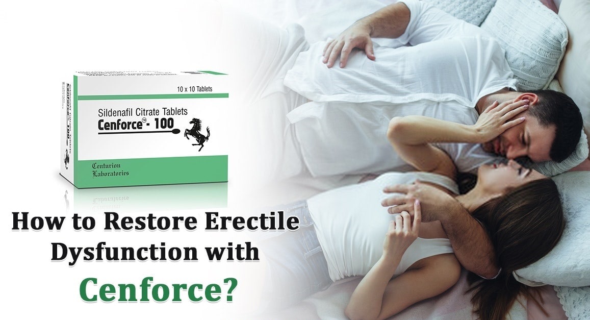 Having Problems in Satisfying Your Partner- Use Cenforce 100mg tablet
